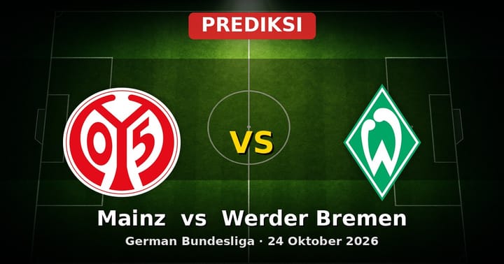 Prediksi Mainz vs Werder Bremen Bundesliga 24 Oktober 2026