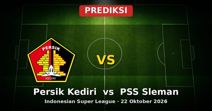 Prediksi Persik Kediri vs PSS Sleman: Duel Sengit Liga Indonesia 22 Okt 2026